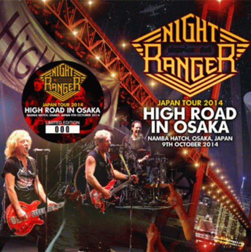 Night Ranger : High Road in Osaka